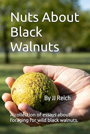 Nuts About Black Walnuts